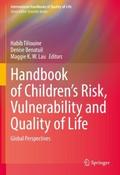 Handbook of Children’s Risk, Vulnerability and Quality of Life