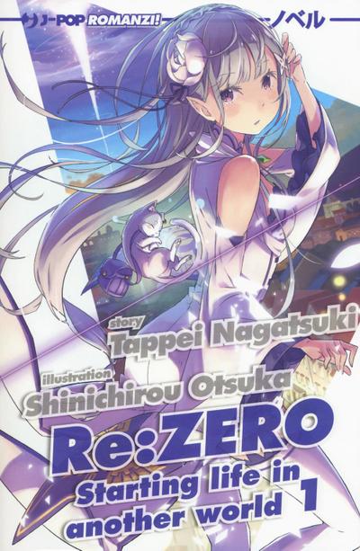 Nagatsuki, T: Re: zero. Starting life in another world