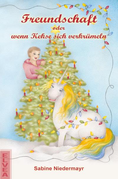 Niedermayr, S: Freundschaft ¿ oder  wenn Kekse sich verkrüme