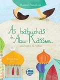 As babuchas de Abu-Kassem