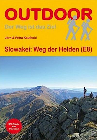 Slowakei: Weg der Helden