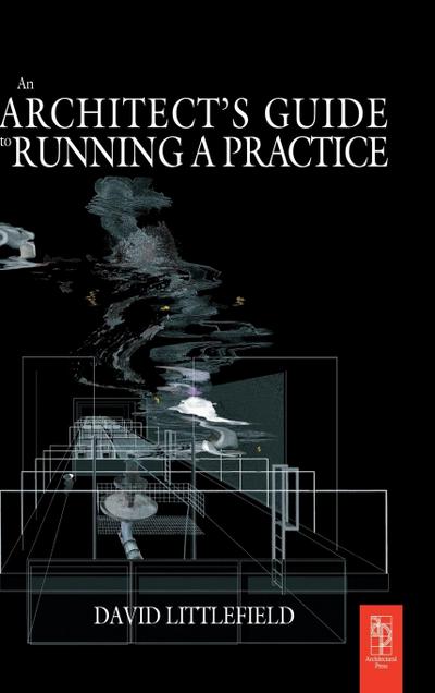 The Architect’s Guide to Running a Practice