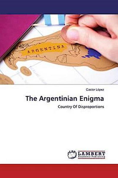 The Argentinian Enigma