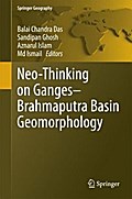 Neo-Thinking on Ganges-Brahmaputra Basin Geomorphology