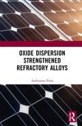 Oxide Dispersion Strengthened Refractory Alloys