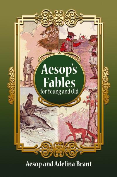 Spanish-English Aesop’s Fables for Young and Old
