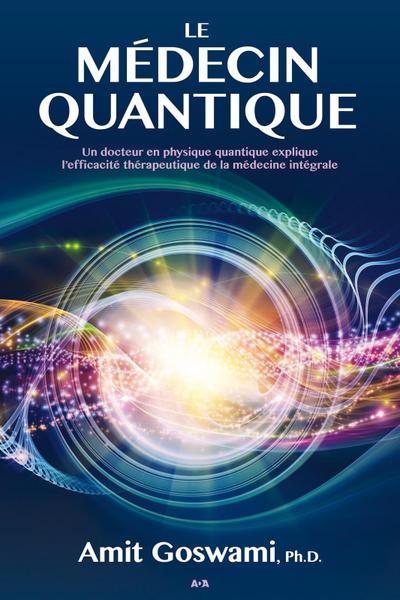 Le medecin quantique