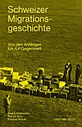 Schweizer Migrationsgeschichte