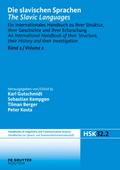 Die slavischen Sprachen / The Slavic Languages, Halbband 2, Handbücher zur Sprach- und Kommunikationswissenschaft / Handbooks of Linguistics and Communication Science [HSK] 32/2