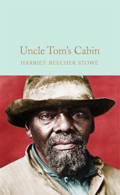 Uncle Tom’s Cabin