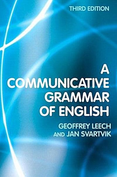 A Communicative Grammar of English