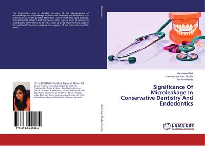 Significance Of Microleakage In Conservative Dentistry And Endodontics