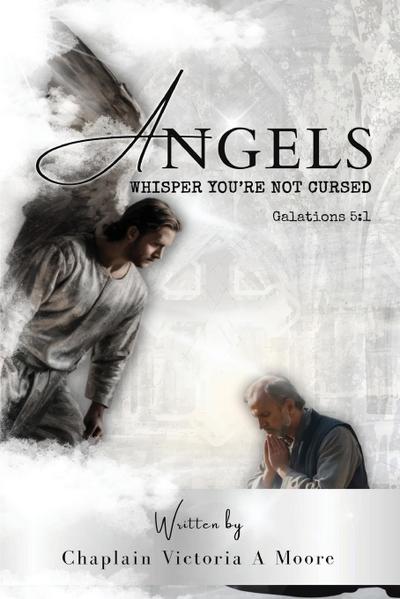 Angels Whisper You’re Not Cursed