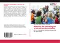 Manual de estrategias y técnicas de estudio