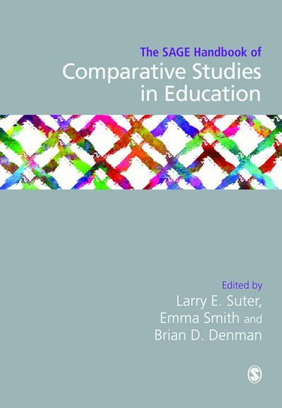 The SAGE Handbook of Comparative Studies in Education