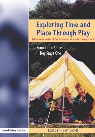 Exploring Time and Place Through Play