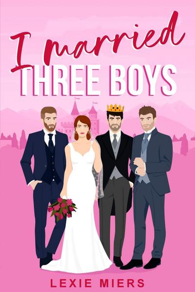 I Married Three Boys