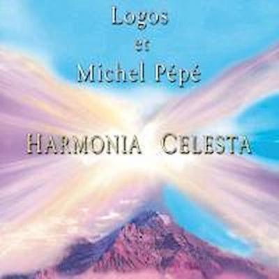 Harmonia Celesta - Michel & Logos Pepe