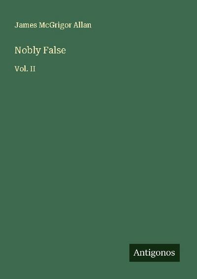 Nobly False