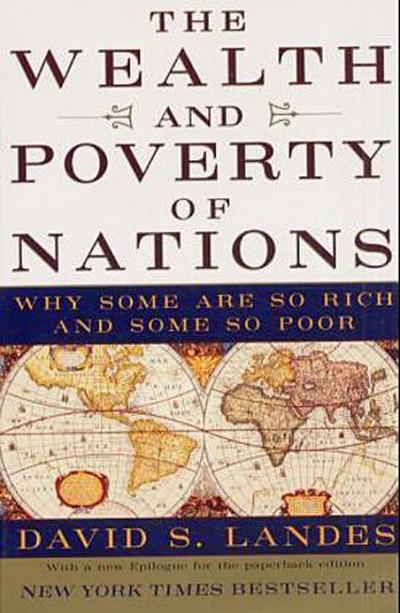 The Wealth and Poverty of Nations
