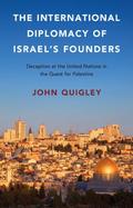 International Diplomacy of Israel’s Founders