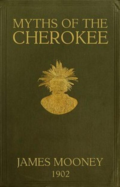 Myths of the Cherokees