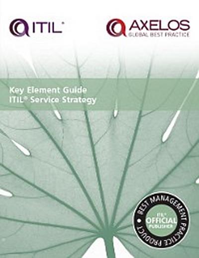 Key Element Guide ITIL Service Strategy