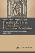 Französische Bücher in deutschen Fürstinnenbibliot