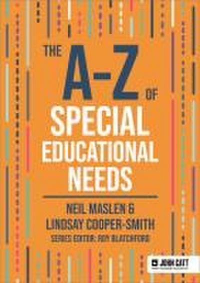 The A-Z of Special Educational Needs