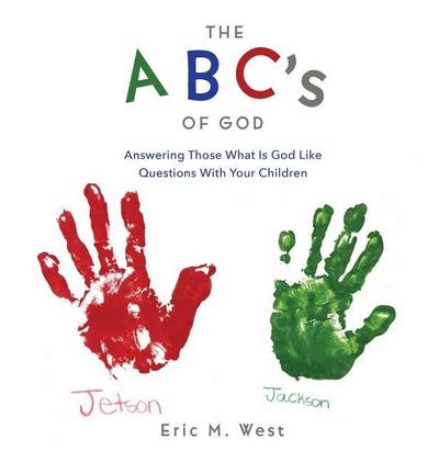 THE ABC’s OF GOD