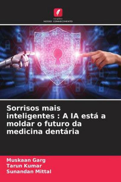 Sorrisos mais inteligentes : A IA está a moldar o futuro da medicina dentária