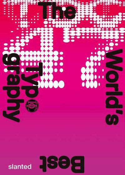 The World’s Best Typography, Typography 47
