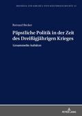 Päpstliche Politik in der Zeit des Dreißigjährigen