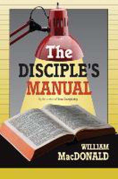The Disciple’s Manual