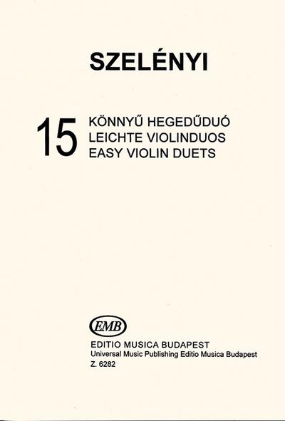 15 leichte Duos für 2 ViolinenSpielpartitur