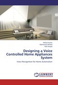 Designing a Voice Controlled Home Appliances Syste