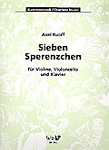 7 Sperenzchen für Violine,Violoncello und Klavier
