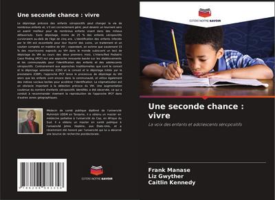 Une seconde chance : vivre