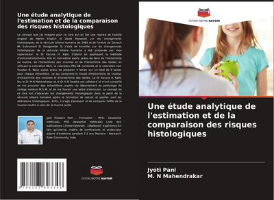 Une étude analytique de l’estimation et de la comparaison des risques histologiques