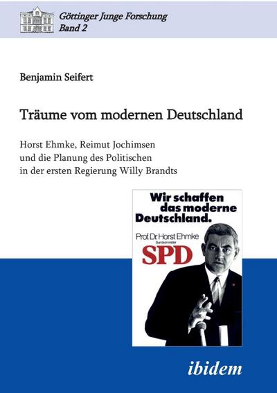 Träume vom modernen Deutschland