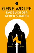 Das Buch der neuen Sonne II