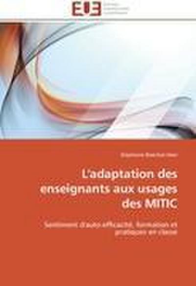 L’adaptation des enseignants aux usages des mitic
