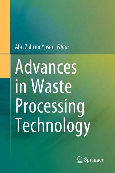 Advances in Waste Processing Technology