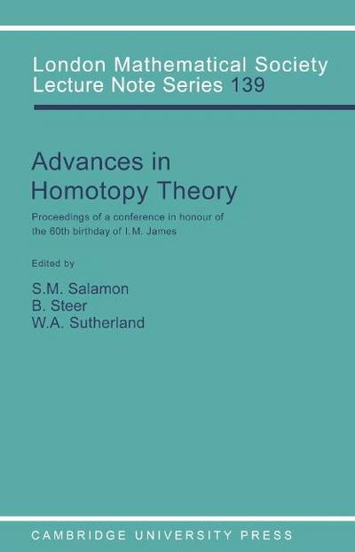Advances in Homotopy Theory