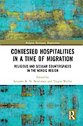 Contested Hospitalities in a Time of Migration