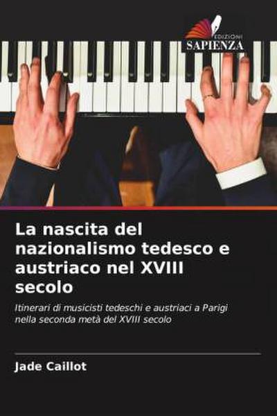 La nascita del nazionalismo tedesco e austriaco nel XVIII secolo