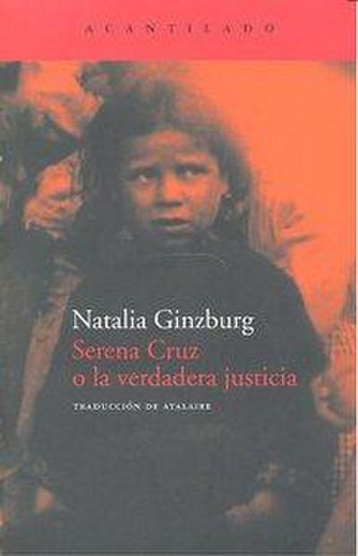 Serena cruz o La verdadera justicia