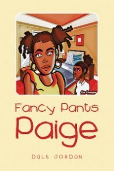 Fancy Pants Paige