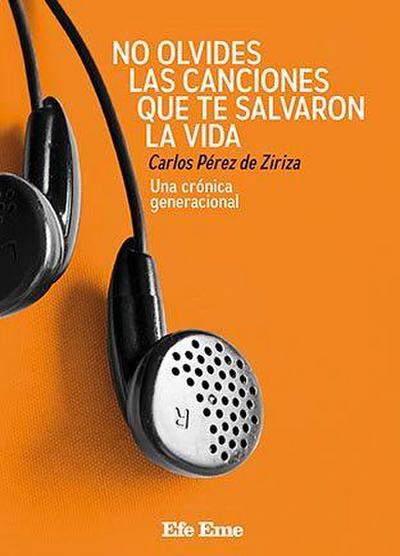 No olvides las canciones que te salvaron la vida