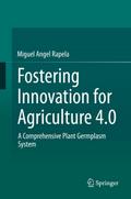 Fostering Innovation for Agriculture 4.0